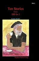 Ten Stories from 100 in 1: Between the Rooms 1508468494 Book Cover