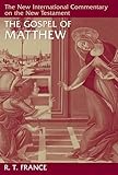 The Gospel of Matthew (The New International Commentary on the New Testament)