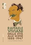 Dalla Vita Alle Scene (1888-1947) - 2