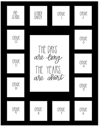 School Days Picture Mat with Multiple Openings–School Years Photo Collage – The Days Are Long Picture Mat – No Frame - 1 Pre-School & Kindergarten to 12th Grade (15 Photos, 1PreK-12th, Black)