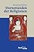 Produktbild Sternstunden der Religionen (Beck'sche Reihe)
