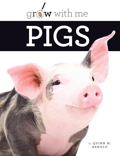 Pigs (Grow With Me)