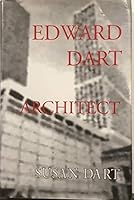 Edward Dart Architect 1879260093 Book Cover