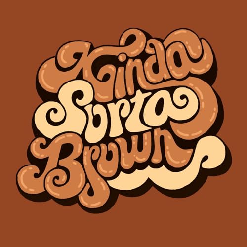 Kinda Sorta Brown Titelbild