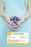  Teach Yourself Crystal Healing