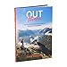 Out There: An Uncomplicated Field Guide to Outdoor Photography