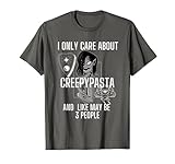 I Only Care About Creepypasta Clothes Girls Anime Cosplay T-Shirt