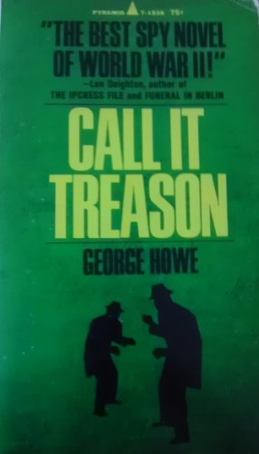 Call it Treason B000J4H9YW Book Cover