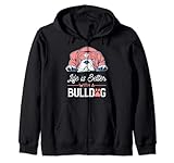 Life Is Better With A Bulldog Olde English Bulldogge Gift Zip Hoodie
