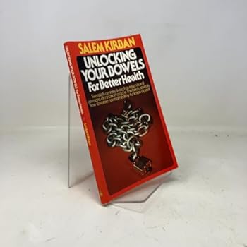Paperback Unlocking Your bowels for Better Health Book