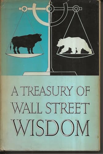 A Treasury of Wall Street Wisdom -- w/ Dust Jacket B002NJT4WQ Book Cover
