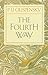 Produktbild The Fourth Way: An Arrangement by Subject of Verbatim Extracts from the Records of Ouspensky's Meetings in London and New York, 1921-46