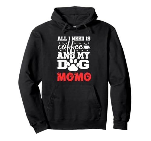 �h�b�O�l�[�� ���� All In Need Is Coffee My Dog Named Momo �p�[�J�[