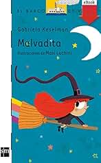 Malvadita (El Barco de Vapor Blanca nº 140)