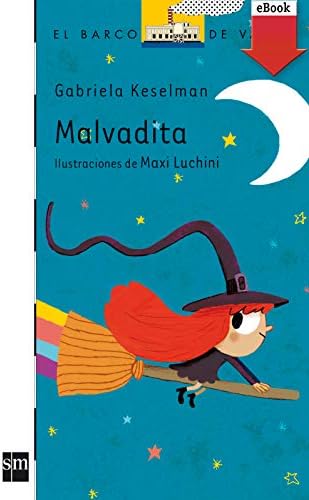 Malvadita (El Barco de Vapor Blanca nº 140)