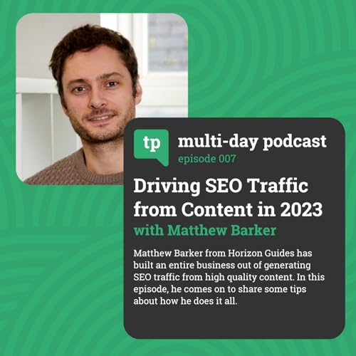 7. Driving SEO Traffic from Content in 2023