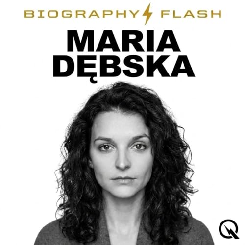 Maria Dębska - Biography Flash Titelbild