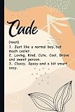 Cade Definition: Cute Cade Notebook / Journal, Personalized Journal Gift for Boys And Men named Cade | 120 Blank Pages Writing Diary, 6x9 inches, ... For Cade (Perfect Notebook with Name Cade).