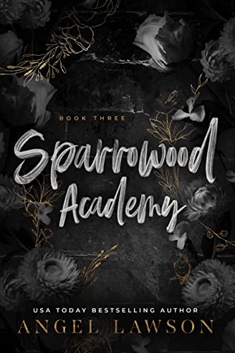Sparrowood Academy Book 3