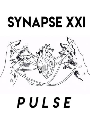 Synapse: Pulse: The Literary Magazine by the Howard W. Blake Creative Writing Department