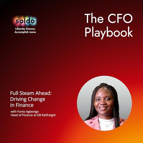 Full Steam Ahead: Driving Change in Finance with Funto Agbeniga cover art