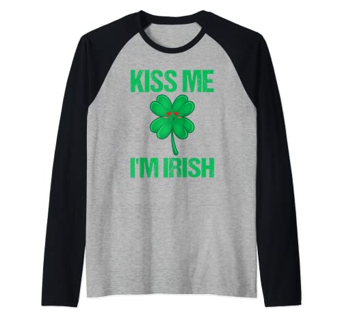 Kiss Me I'm Irish Funny Saint Patrick Day Shamrock Kiss Maglia con Maniche Raglan