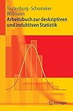 Arbeitsbuch zur deskriptiven und induktiven Statistik (Springer-Lehrbuch)