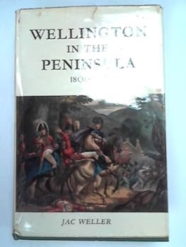 Hardcover Wellington in the Peninsula, 1808-1814 Book