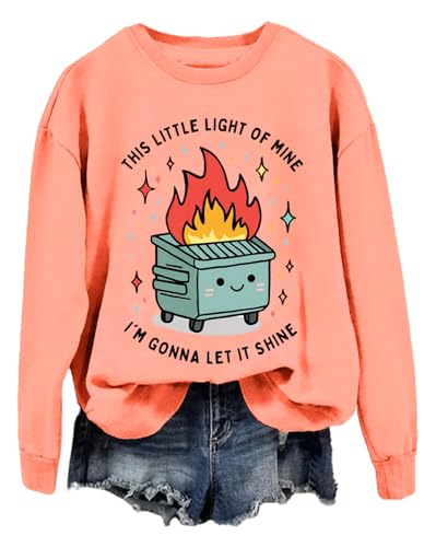 This Little Light of Mine Dumpster Shirt This Little Light of Mine Dumpster Sweatshirt Hoodie