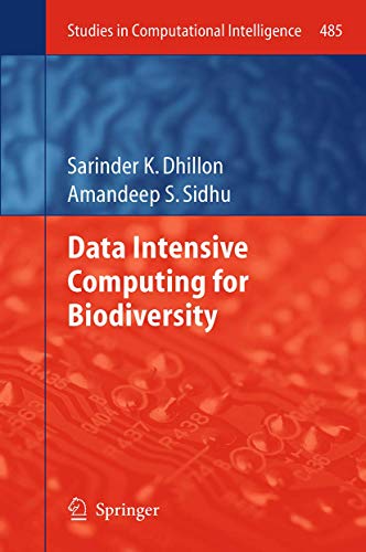 Data Intensive Computing for Biodiversity (Studies in Computational Intelligence, 485)