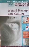 Wound Management and Healing 157801462X Book Cover