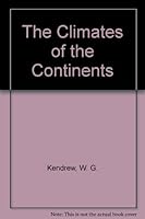 CLIMATES OF THE CONTINENTS, THE, Third Edition B0007DLWZW Book Cover