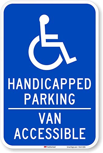 SmartSign "Handicapped Parking - Van Accessible" Label | 12" x 18" 3M Engineer Grade Reflective