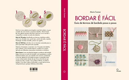 Bordar é facil: Guia de técnicas de bordado passo a passo