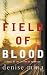 Field of Blood (Paddy Meehan, Book 1)