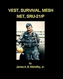  Vest, Survival, Mesh Net, SRU-21/P