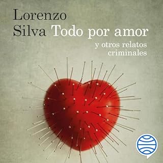 Todo por amor y otros relatos criminales cover art