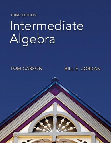 Intermediate Algebra (Carson Developmental Algebra Series)
