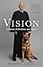 Vision: A Memoir of Blindness and Justice