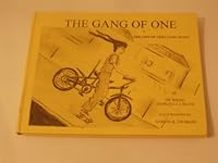 The Gang of One: The Life of Vera Gang Scott 0966584813 Book Cover