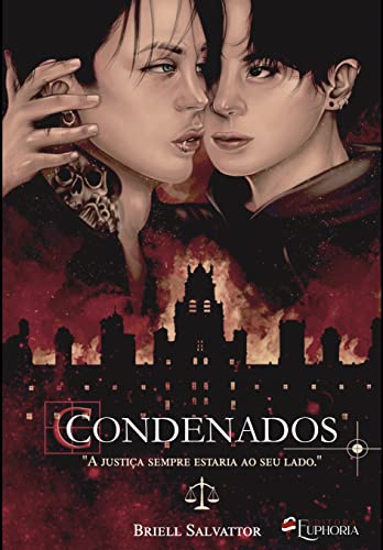 CONDENADOS, VOL.2: A justiça sempre estaria ao seu lado - SALVATTOR, BRIELL