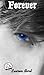 Forever (Immortal Trilogy Book 2)