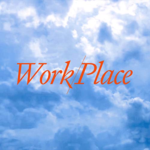 Work/Place cover art