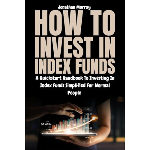 How To Invest In Index Funds Audiolibro Por Jonathan Murray arte de portada