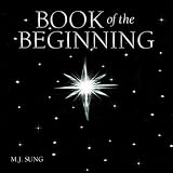 Book of the Beginning (English Edition)