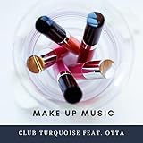 Make up Music