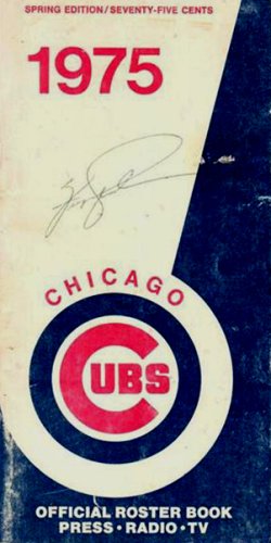 Chicago Cubs 1975 Team Roster Booklet: Amazon.com: Books
