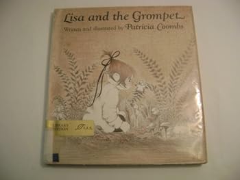 Hardcover Lisa And The Grompet Book