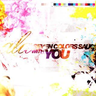 Amazon.co.jp: SEVEN COLORS SAUCE WITH YOU: ミュージック Amazon.co.jp: SEVEN COLORS SAUCE WITH YOU: ミュージック