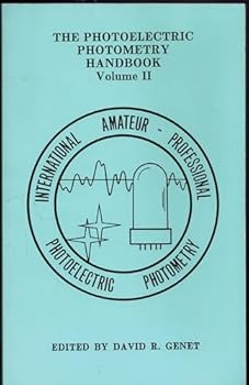 Paperback The Photoelectric Photometry Handbook Volume II Book